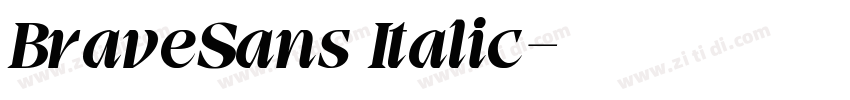 BraveSans Italic字体转换